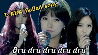 T-Ara's songs include:Dru dru dru...#tara#티아라#hyomin#jiyeon#qri#eunjung#boram#soyeon