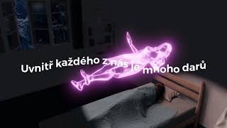 Jsme více energií než tělem