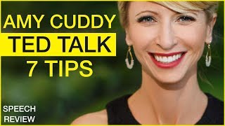 Amy Cuddy | Ted Talk Speech Review | 7 Tips