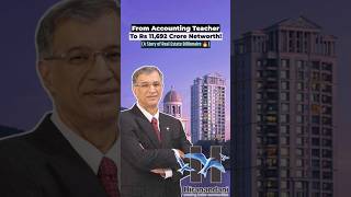 From Accounting Teacher To Rs 11,692 Crore ($1.4B) Networth!#StartupStory #NiranjanHiranandani