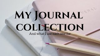 My Journal Collection & What I Use Them For