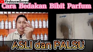 Cara Membedakan Bibit Parfum ||Asli Dan Palsu