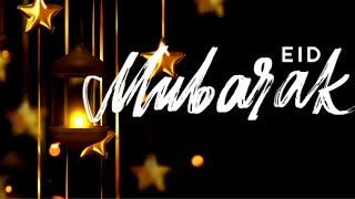 Eid Mubarak 2020 Happy Eid Wishes Eid Song | May This Eid Bring Joy And Love To Your Heart |