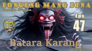 DongSun Batara Karang - Eps.47