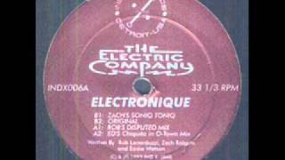 The Electric Company - Electronique (Zach's Soniq Toniq).wmv