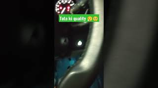 ek dum bekar quality tata ki