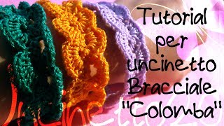 Tutorial uncinetto - Bracciale "Colomba"