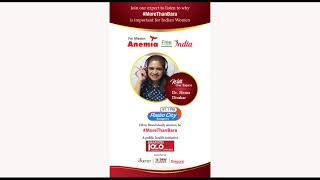 Dr Hema Divakar talks about Anemia, its prevalence, prevention through 91.1 FM Radio City Bangalore