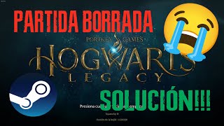 Como recuperar tu PARTIDA borrada o perdida de Hogwarts Legacy - Steam