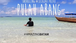 PULAU ABANG TRIP | VLOG