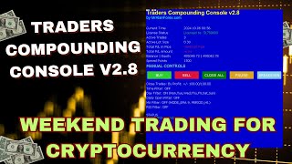 Weekend Trading upgrade - Traders Compounding Console v2.8