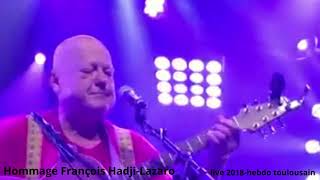 Disparition-Hommage à François Hadji Lazaro-Live 2018