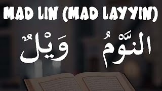 Hukum Mad Lin (Mad Layyin) dan Contohnya