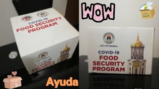 Unboxing Food Box Ayuda From City of Manila | Thank You Yorme Isko | COVID-19 Food Security Program