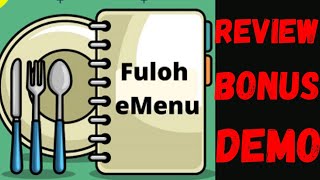 Fuloh QR Emenu Review | Don't Miss This Bonuses | Demo + Discounts