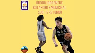 Jogo de Basquete | Botafogo x Municipal sub 17 returno 24-11-23 | Série Ouro A1 @FBERJPLAY