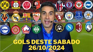 GOLS DESTE SÁBADO 26/10/2024 FUTEBOL EUROPEU