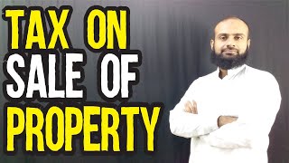 Tax Payable When You Sell Your Property | English Subtitles