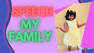 My family || Easy Speech on My Family || 1 minute speech about family // few lines on my family