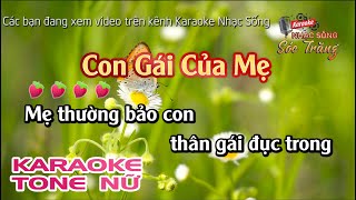 Karaoke Con Gái Của Mẹ Tone Nữ Karaoke Nhạc Sống Sóc Trăng