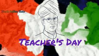 Teachers Day Status 2023 | Happy Teachers Day | Birth anniversary of Dr Sarvepalli Radhakrishnan