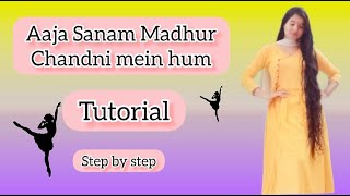 Aaja Sanam Madhur Chandni Mein dance Tutorial| Chori Chori| Lata Mangeshkar| Manna Dey