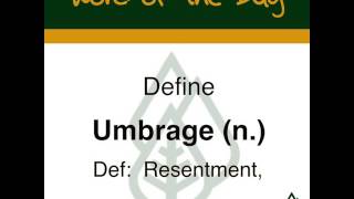 Academic Word of the Day:  Umbrage