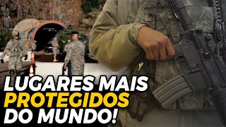 5 LUGARES MAIS BEM PROTEGIDOS NO MUNDO!