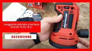 Levigatrice orbitale a batteria - Recensione Einhell Te Rs 18 Li #einhell #recensione #faidate