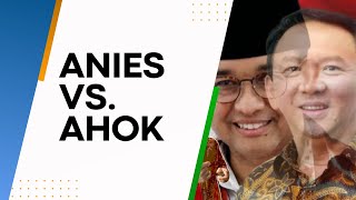 Pilkada DKI Jakarta 2024: Anies vs Ahok, Siapa yang Akan Menang?