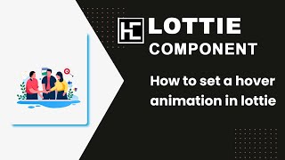 How to set a hover animation in lottie