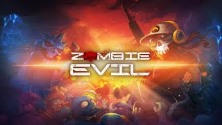 [Apresentando o Jogo] Zombie Evil -  Vamos varrer os zumbis do mapa!!