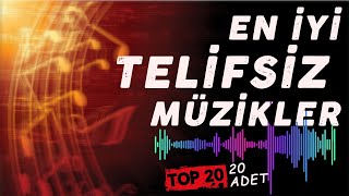 EN İYİ TELİFSİZ MÜZİKLER | TAMAMEN ÜCRETSİZ