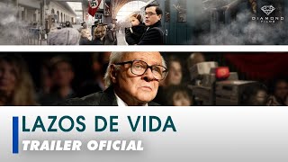 LAZOS DE VIDA   TRAILER OFICIAL