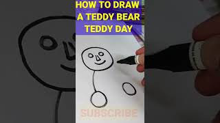 How to draw a teddy bear easy| happy teddy day|valentines day#shortsviral#shorts👍👍👍👍