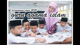 Latihan soal CPNS 2021, SKB GURU AGAMA ISLAM, Persiapan CPNS 2022, Lengkap dengan kunci jawaban