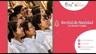 Recital de Navidad del Núcleo Trujillo de Sinfonía por el Perú