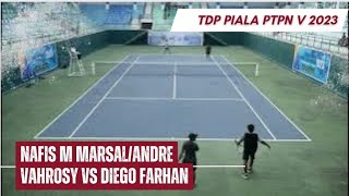 ANDRE FAHROSY / NAFIS M MARSAL vs DIEGO / FARHAN TdP Junior PIALA PTPN V 2023