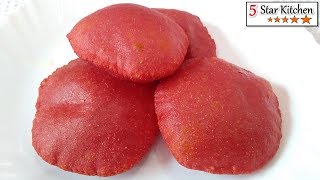 चुकंदर से बनाये टेस्टी और हेल्थी पूरी - Beetroot Puri Recipe - Chukandar ki Puri - Poori Recipe