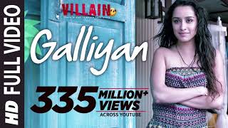 Galliyan Song | Ek Villain | Ankit Tiwari | Sidharth Malhotra | Shraddha Kapoor