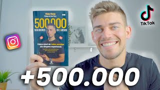 Así GANÓ 500.000 SEGUIDORES en 5 meses - Resumen del libro de Victor Heras - Crecer redes sociales