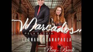 Marchando Play Back Leonardo & Ana Paula