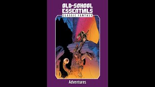 Old-School Essentials - Deep Dive