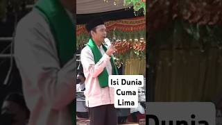 Uas(Isi Dunia Cuma Lima#shorts#ustadzabdulsomad