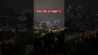 Oslo city at night 🇳🇴