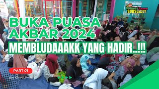 BUKBER AKBAR 2024 - MEMBELUDAAAAK YANG HADIR