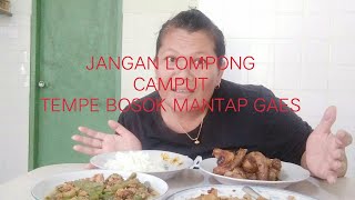 #TKWMALAYSIA.mukang ongseng lompong campur tempe bosok