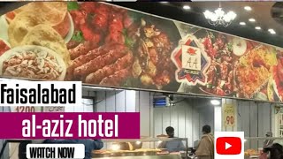 Faisalabad Al-Aziz Hotel🍽️🥗🍲🍱😉Imran business idea