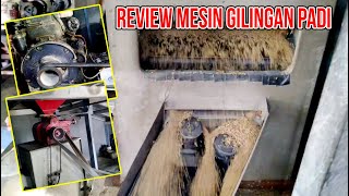 Review Mesin Huller (Rice Milling). Mau Buka Gilingan Beras, Simak Ini.