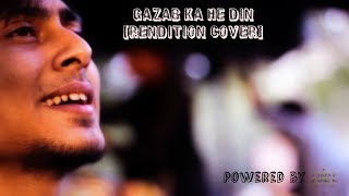 Gazab ka hai din (Cover Song) | By Faizaan Salar | Dil Juunglee | Jubin Nautiyal |